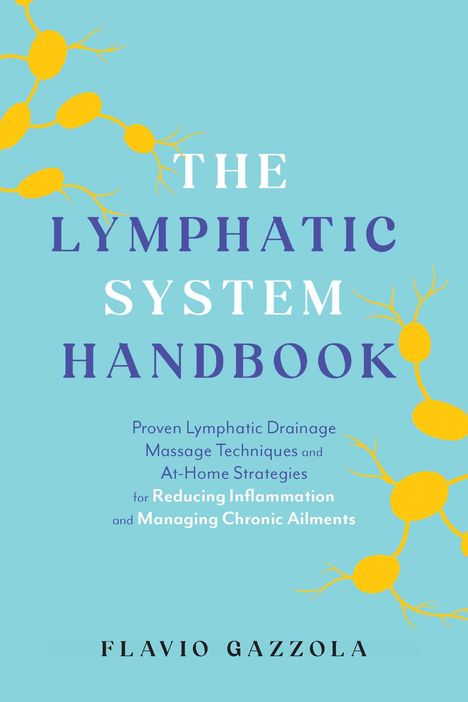 Flavio Gazzola: The Lymphatic System Handbook, Buch