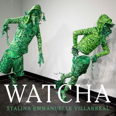 Stalina Emmanuelle Villarreal: Watcha, Buch