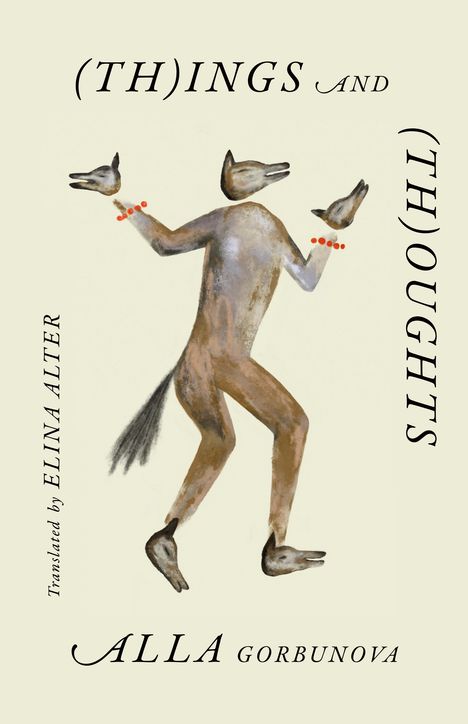Alla Gorbunova: (Th)Ings and (Th)Oughts, Buch