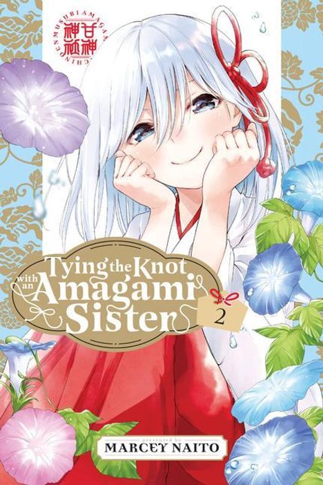 Marcey Naito: Tying the Knot with an Amagami Sister 2, Buch