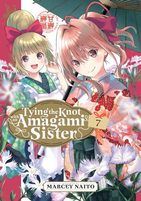 Marcey Naito: Tying the Knot with an Amagami Sister 7, Buch
