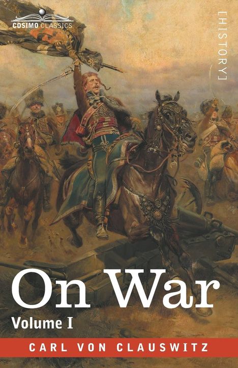 Carl Von Clausewitz: On War, Volume I, Buch