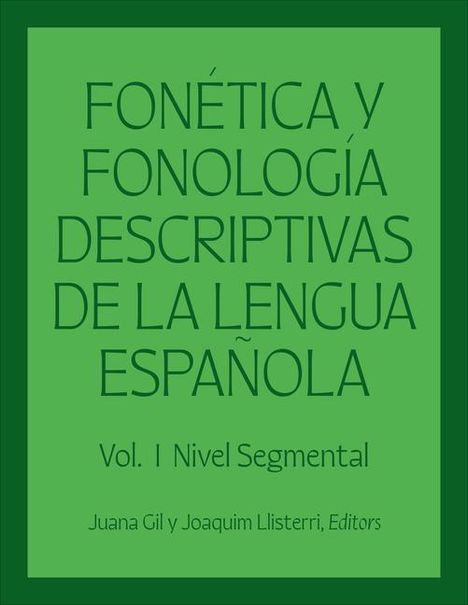 Fonetica y fonologia descriptivas de la lengua espanola, Buch