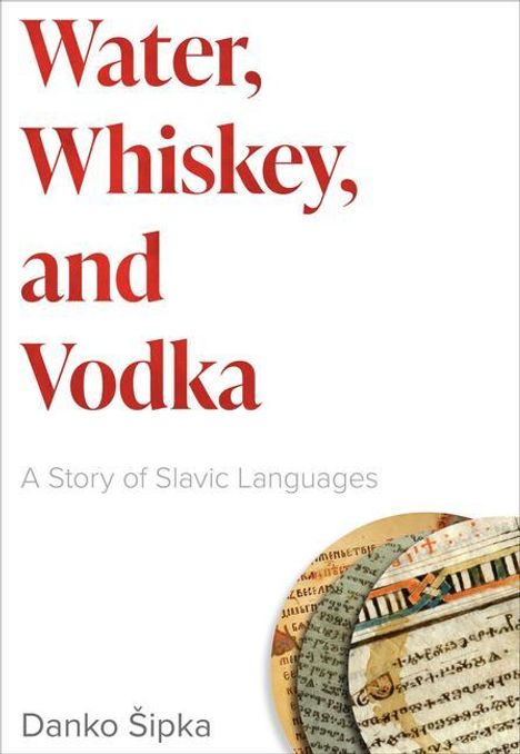 Danko Sipka: Water, Whiskey, and Vodka, Buch