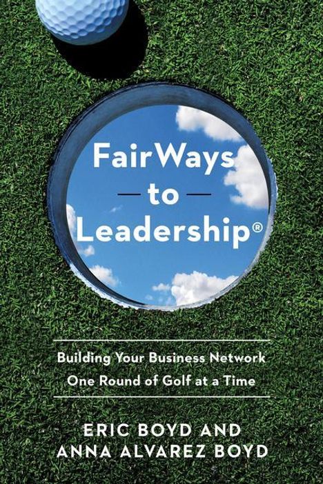 Eric Boyd: FairWays to Leadership(R), Buch