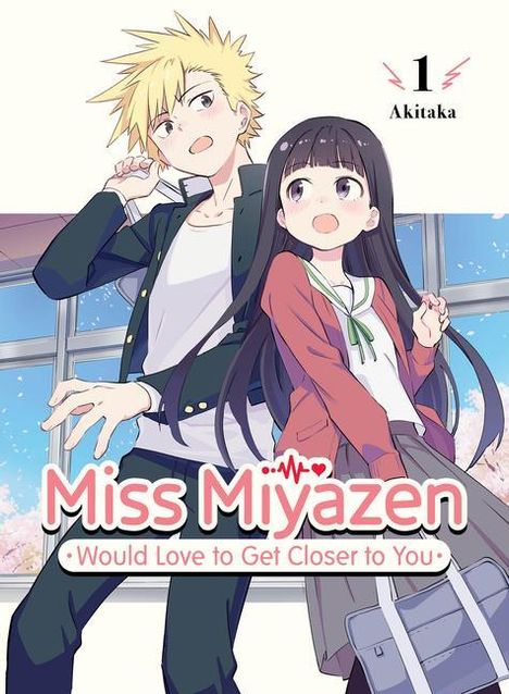 Akitaka: Miss Miyazen Would Love to Get Closer to You 1, Buch