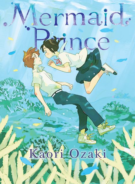 Kaori Ozaki: Mermaid Prince, Buch