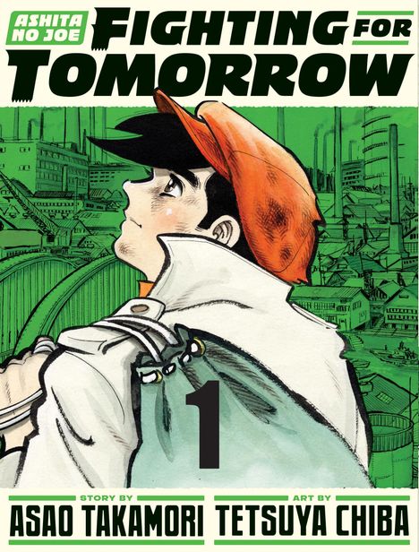 Asao Takamori: Ashita No Joe: Fighting for Tomorrow 1, Buch