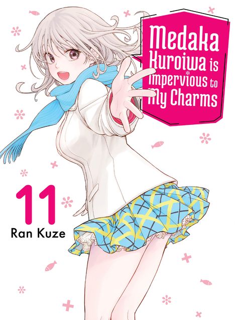 Ran Kuze: Medaka Kuroiwa Is Impervious to My Charms 11, Buch