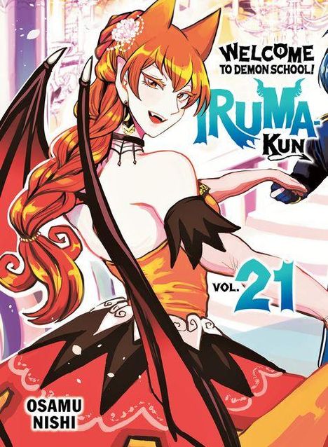 „Welcome to Demon School! Iruma-kun Vol. 21.“ Illustration eines lächelnden Charakters mit roten Haaren und Flügeln.