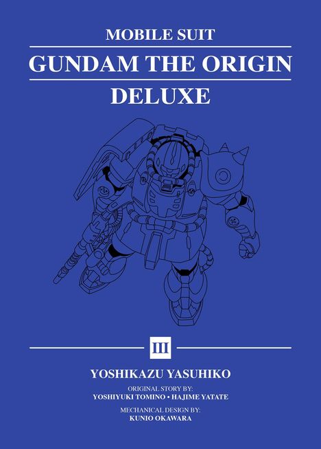 Yoshikazu Yasuhiko: Mobile Suit Gundam: The Origin Deluxe 3, Buch