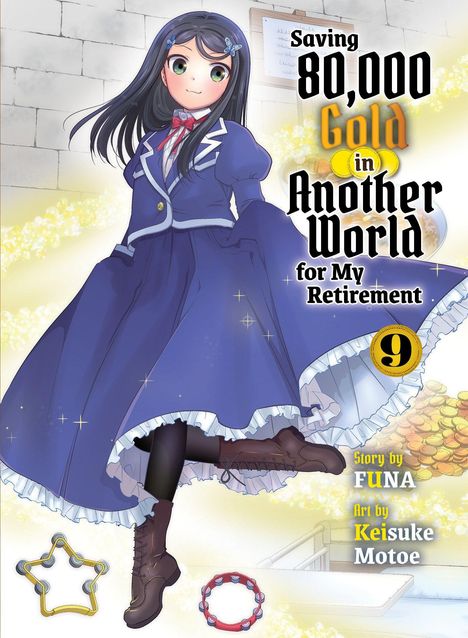 Funa: Saving 80,000 Gold in Another World for My Retirement 9 (Light Novel), Buch