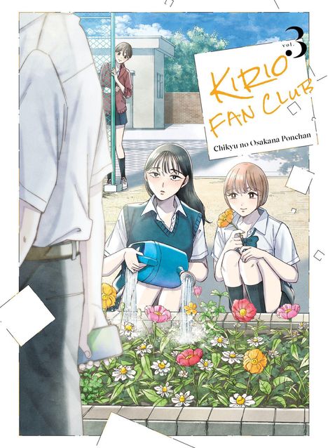 "Kirio Fan Club, vol. 3, Chikyu no Osakana Ponchan." Zwei Mädchen gießen Blumen, ein Junge hält ein Handy.