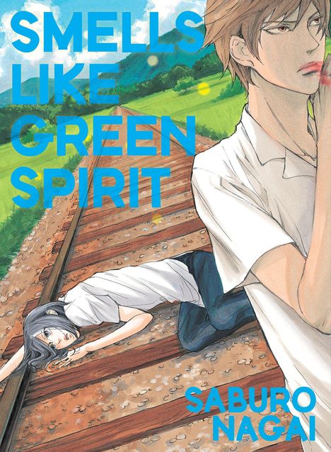 Text: "SMELLS LIKE GREEN SPIRIT" und "SABURO NAGAI". Illustration: Zwei jugendliche Figuren auf Bahngleisen, eine liegt, eine steht.