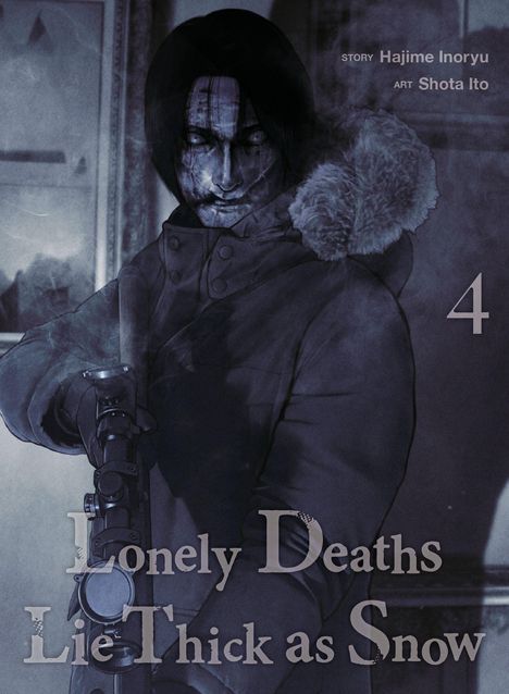 Es steht: "Lonely Deaths Lie Thick as Snow", "Story Hajime Inoryu", "Art Shota Ito". Eine düstere, bedrohliche Figur mit Gewehr.