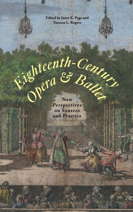 Titel: "Eighteenth-Century Opera & Ballet". Illustration von Tänzern in historischer Kleidung auf einer Bühne unter Bäumen.