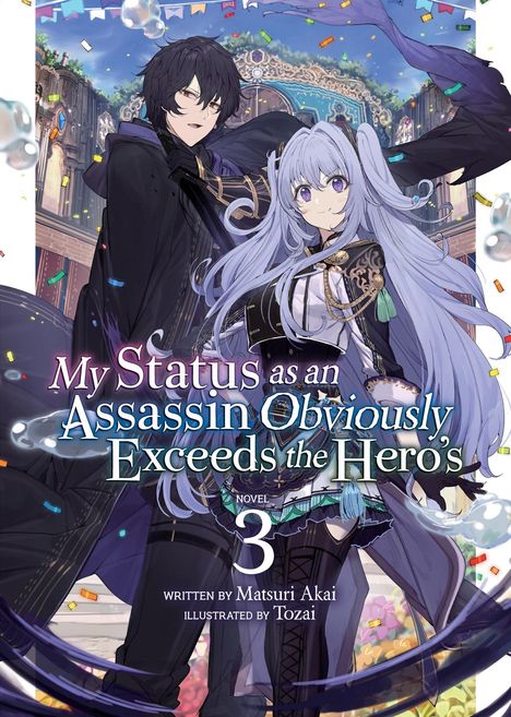 Matsuri Akai: My Status as an Assassin Obviously Exceeds the Hero's (Light Novel) Vol. 3, Buch