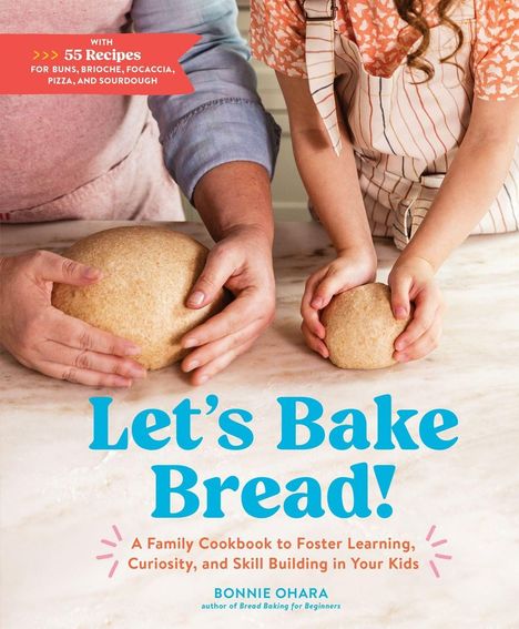 Bonnie Ohara: Let's Bake Bread!, Buch