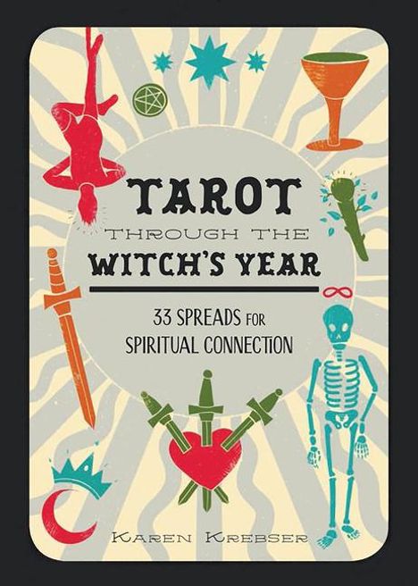 Karen Krebser: Tarot Through the Witch's Year, Buch