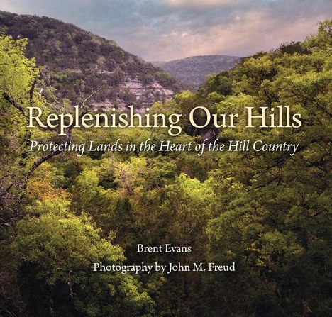 Brent Evans: Replenishing Our Hills, Buch
