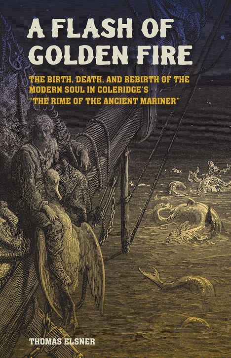 Thomas Elsner: A Flash of Golden Fire, Buch