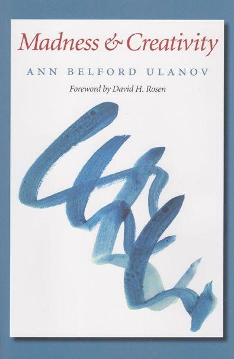 "Madness & Creativity" steht oben in rot. Darunter Ann Belford Ulanov in blau. Blaue abstrakte Pinselstriche.