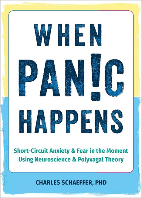 Charles Schaeffer: When Panic Happens, Buch