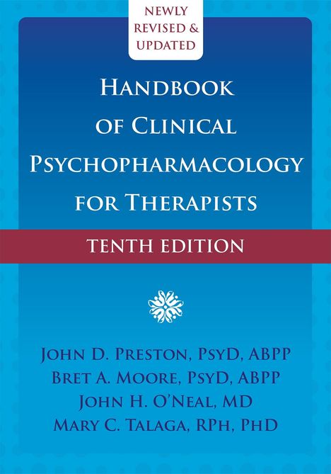 John D Preston: Handbook of Clinical Psychopharmacology for Therapists, Buch