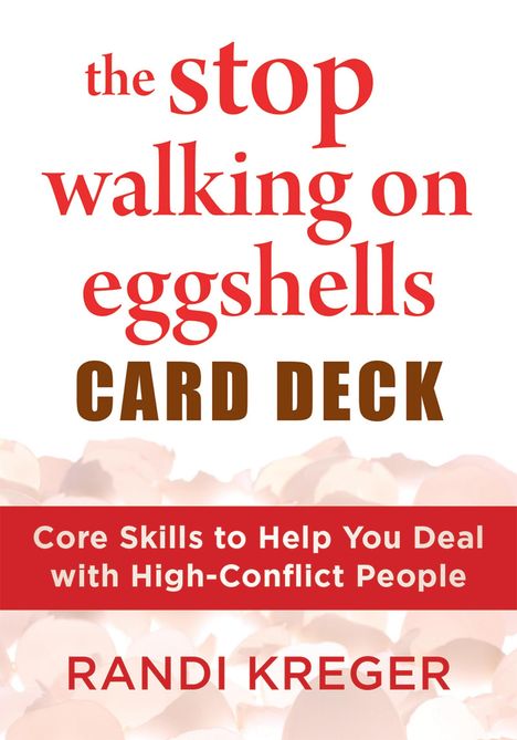 Randi Kreger: The Stop Walking on Eggshells Card Deck, Buch