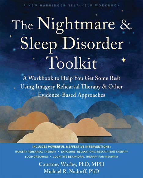 Courtney Worley: The Nightmare and Sleep Disorder Toolkit, Buch