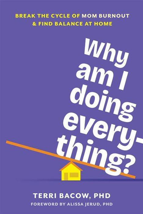 "Why am I doing everything?" auf lila Hintergrund. Untertitel: "Break the cycle of mom burnout & find balance at home."