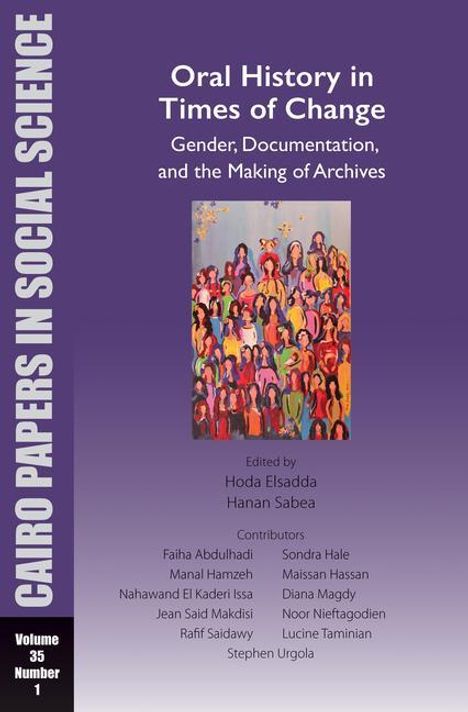 Oral History in Times of Change: Gender, Documentation, and the Making of Archives, Buch