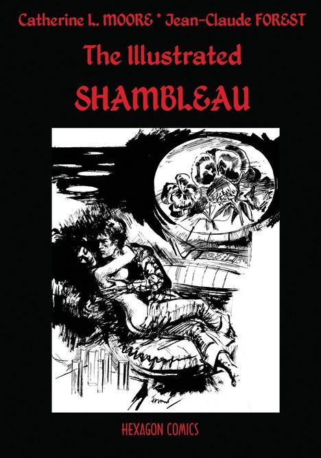 Catherine L. Moore: The Illustrated Shambleau, Buch