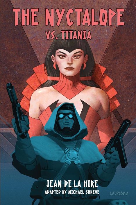 Jean De La Hire: The Nyctalope vs. Titania, Buch