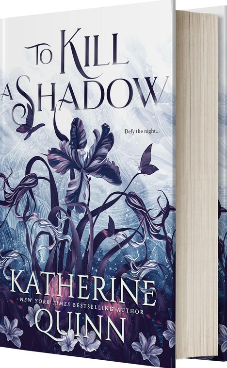 Katherine Quinn: To Kill a Shadow, Buch
