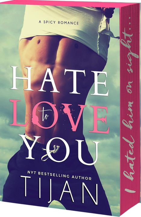 Tijan: Hate to Love You, Buch