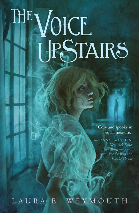 Laura E Weymouth: The Voice Upstairs, Buch