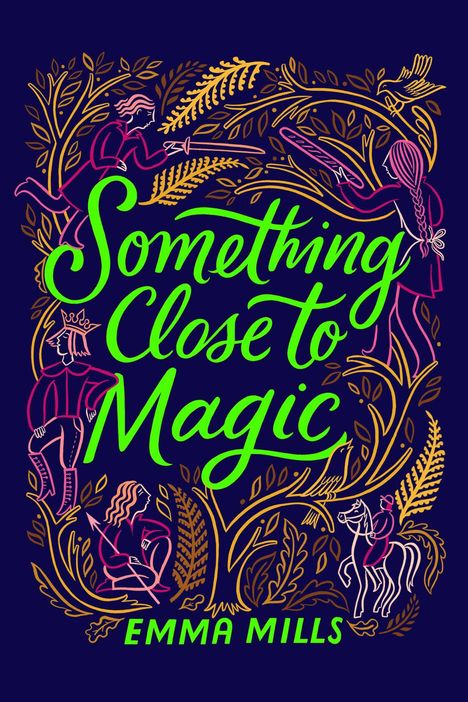 Emma Mills: Something Close to Magic, Buch