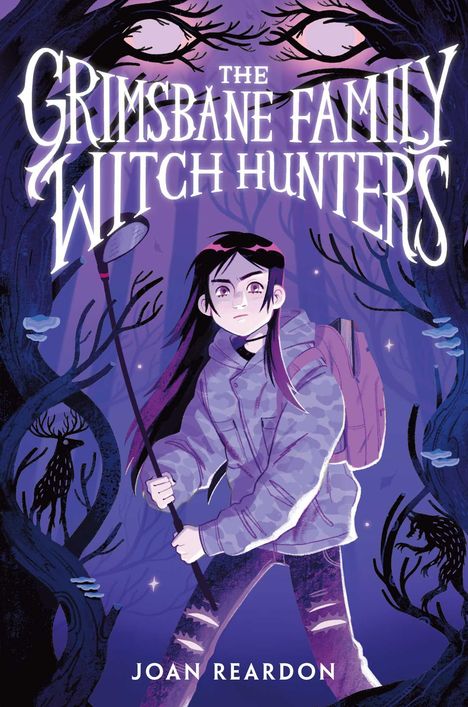 Joan Reardon: The Grimsbane Family Witch Hunters, Buch
