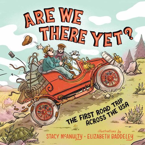 Stacy McAnulty: Are We There Yet?, Buch
