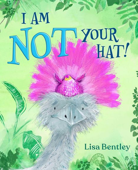 Lisa Bentley: I Am Not Your Hat!, Buch