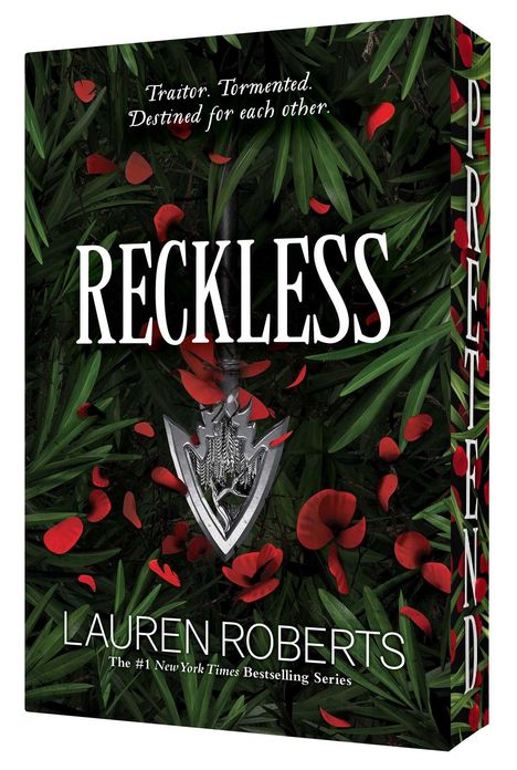 Text: "Traitor. Tormented. Destined for each other." "RECKLESS" "LAUREN ROBERTS" "The #1 New York Times Bestselling Series." Im Hintergrund grüne Blätter und rote Blüten.