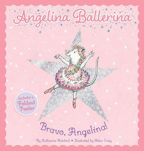 Katharine Holabird: Bravo, Angelina!, Buch