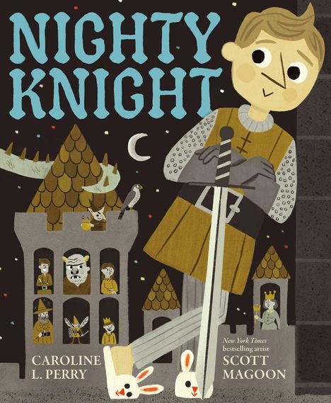 Text: Nighty Knight, Caroline L. Perry, Scott Magoon. Ein Ritter in Hasenpantoffeln lehnt an einer Burgwand.