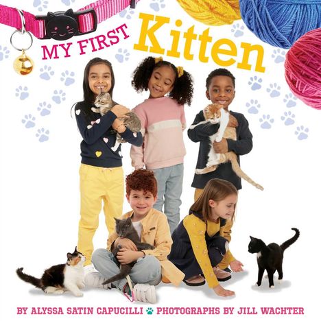 Alyssa Satin Capucilli: My First Kitten, Buch