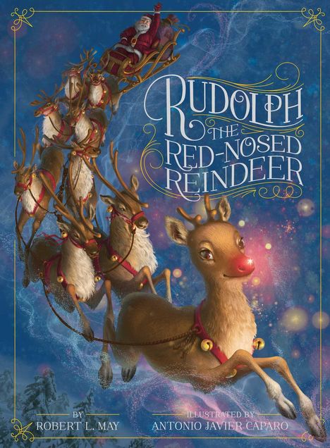 Robert L May: Rudolph the Red-Nosed Reindeer, Buch