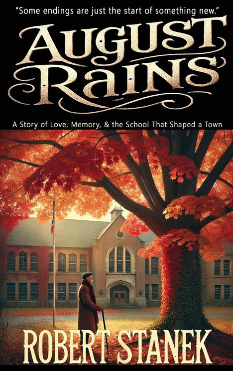 Robert Stanek: August Rains, Buch