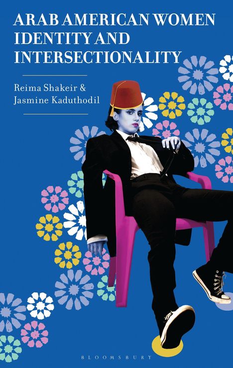 Reima Shakeir: Arab American Women, Identity, and Intersectionality, Buch