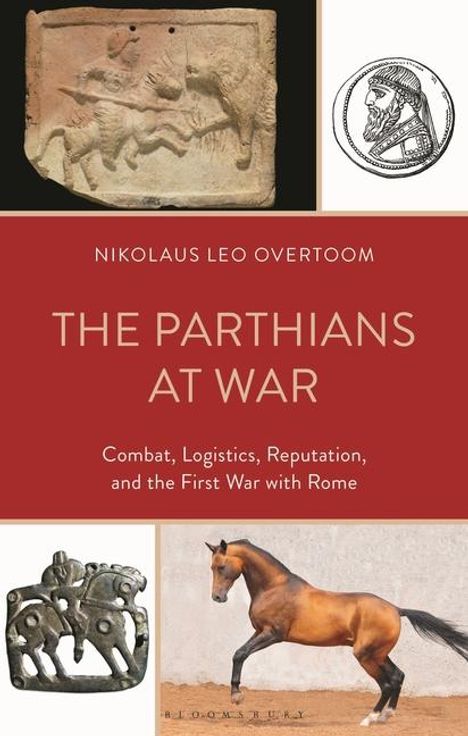 Nikolaus Leo Overtoom: The Parthians at War, Buch