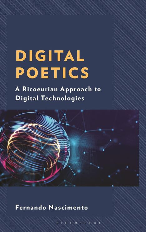 "Digital Poetics: A Ricoeurian Approach to Digital Technologies" von Fernando Nascimento. Netzartige Illustrationen.